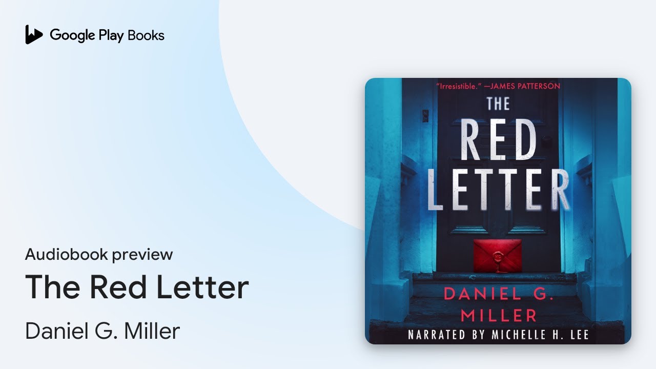 The Red Letter by Daniel G. Miller &middot; Audiobook preview