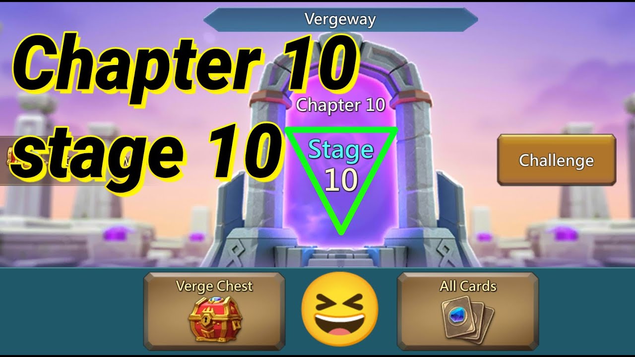Lords mobile vergeway chapter 10 stage 10