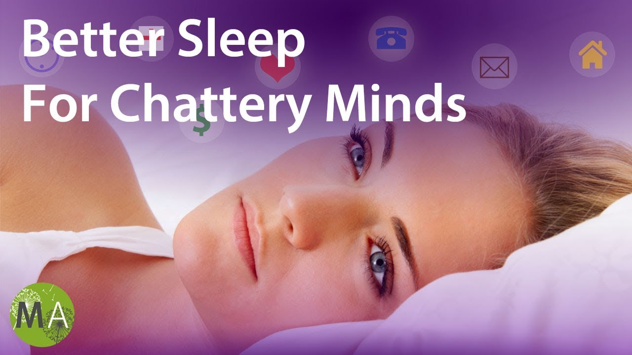 Better Sleep For Chattery Minds With Isochronic Tones and Light Ambience