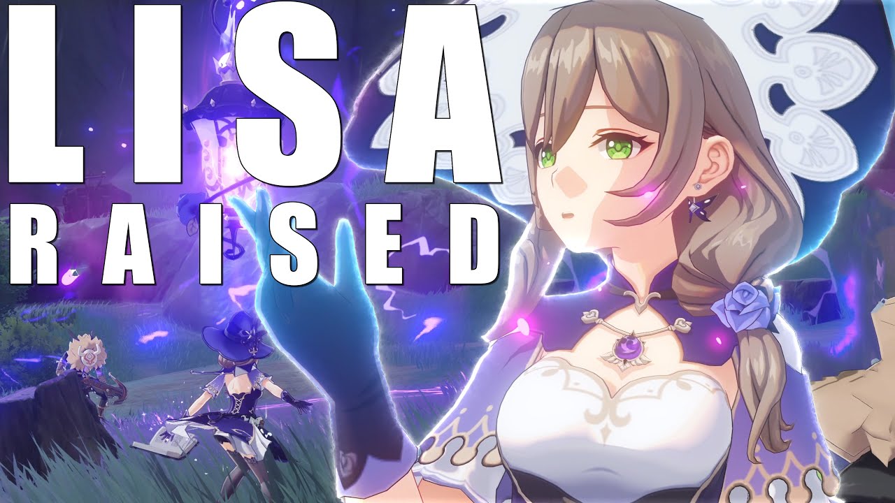LISA RAISED! THE SKILL QUEEN! (Genshin Impact)