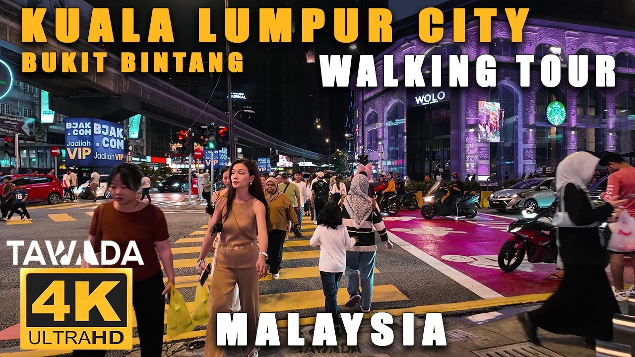 Kuala Lumpur city - BUKIT BINTANG walking tour - MALAYSIA 4K UHD