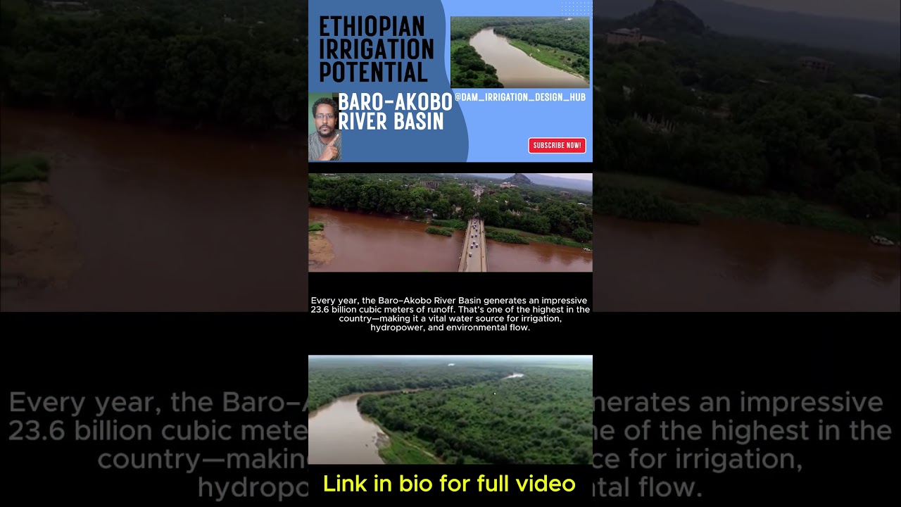 Irrigation Potential of Baro-Akobo River Basin #waterresources #ethiopia #nilebasin #shorts