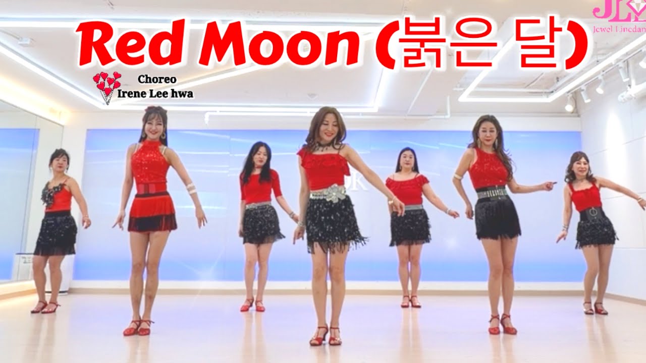 [높은초급] Red Moon (붉은 달) Linedance/ High Beginner/ 붉은 달 라인댄스/ JLDK 토요오후동호회