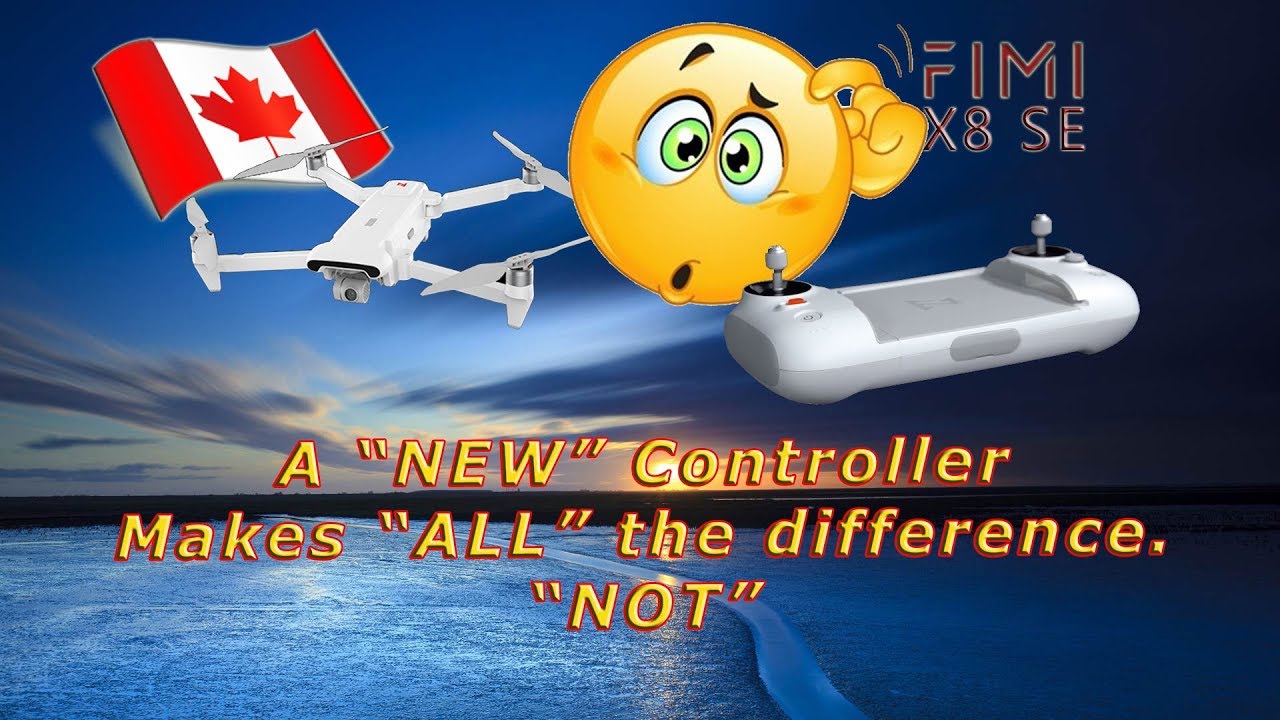 Fimi X8 SE New Controller - Doesn't change a thing.