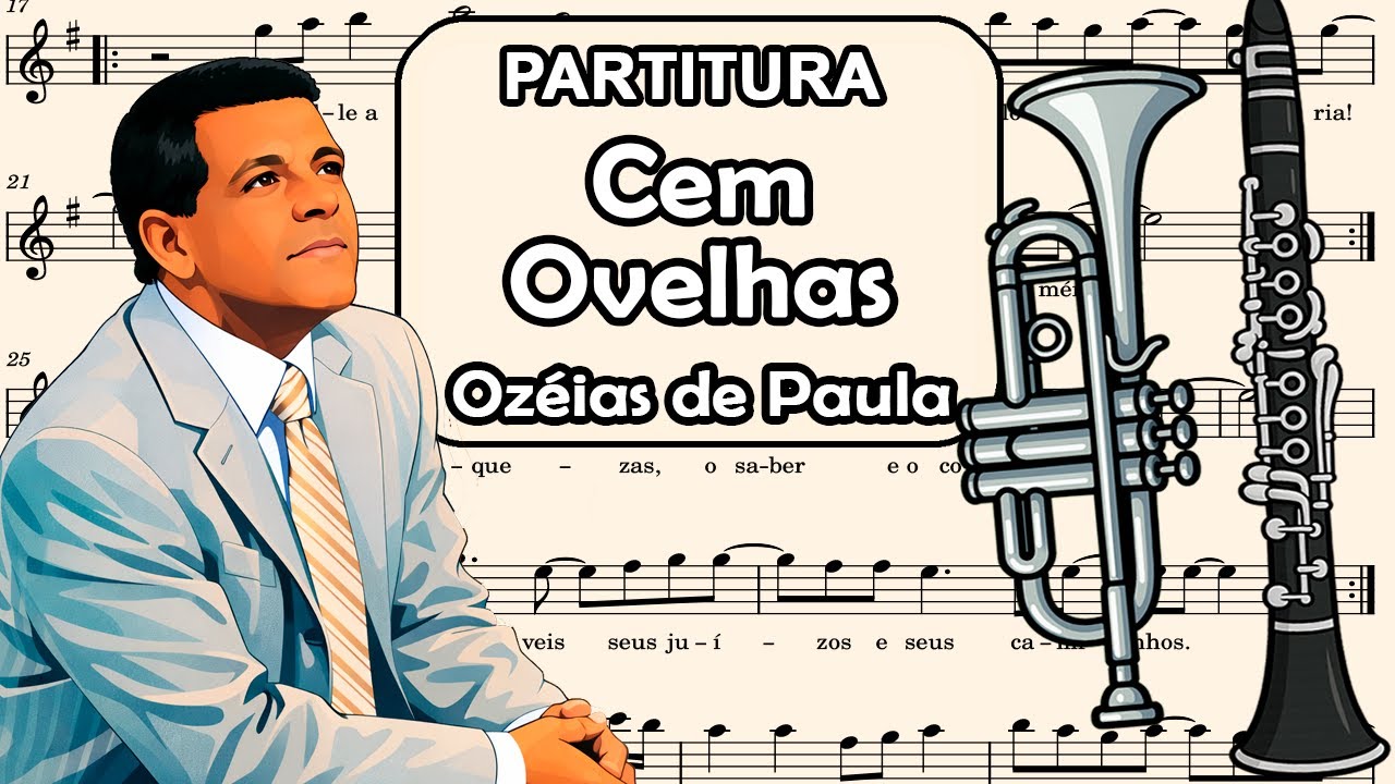 Cem Ovelhas - Ozeias de Paula - Partitura para Clarinete, Trompete, Sax Tenor e Sax Soprano