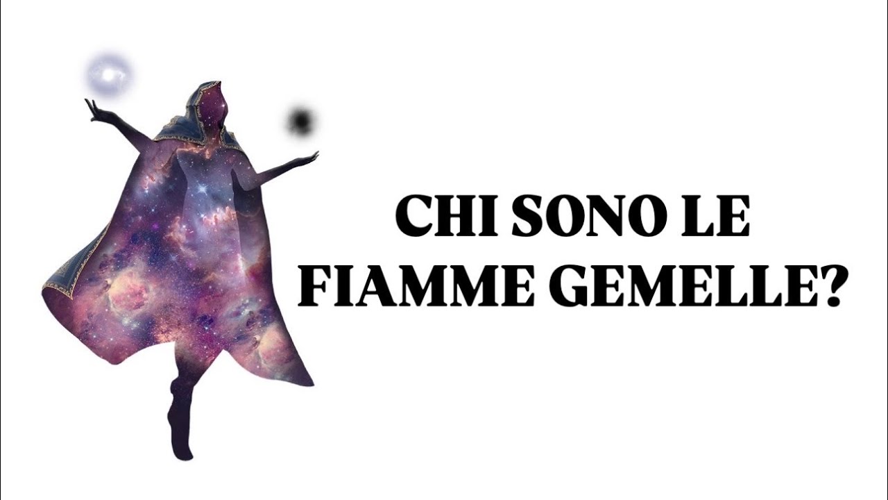 Chi sono le Fiamme Gemelle?