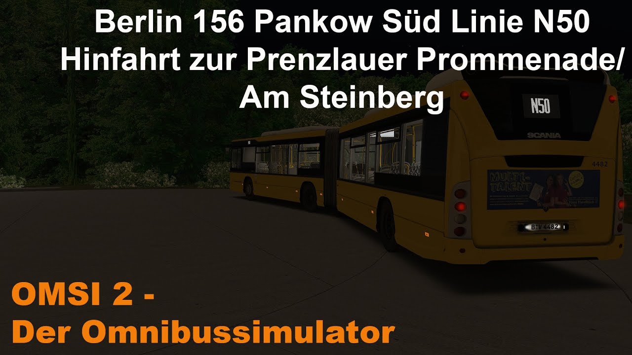 Omsi 2 Berlin 156 Pankow Süd Linie N50 Hinfahrt zur Prenzlauer Promenade/Am Steinberg Scania Citywid