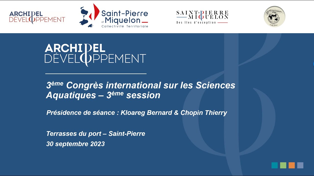 Congrès international des Sciences Aquatiques SPM 2023_Session 3