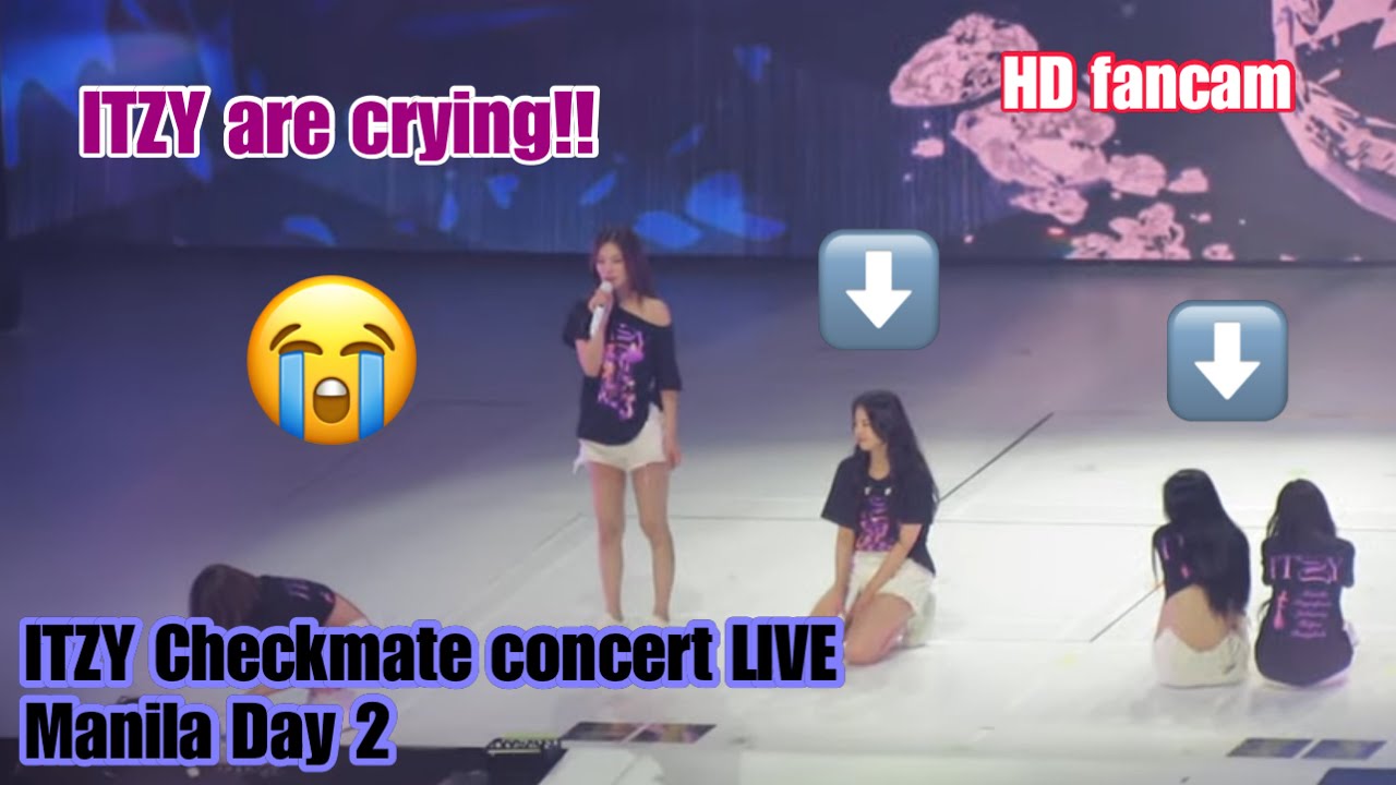 ITZY CRYING IN MANILA- Day 2 Checkmate concert HQ HD