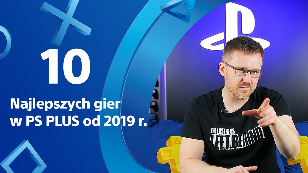 Top 10 gier w PS Plus od 2019 roku