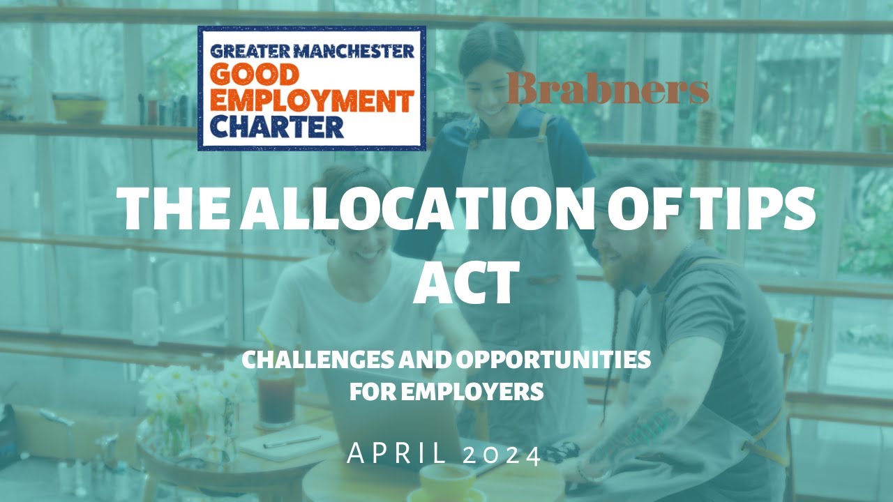 Allocation of Tips Act Webinar | Good Employment Charter Knowledge Network