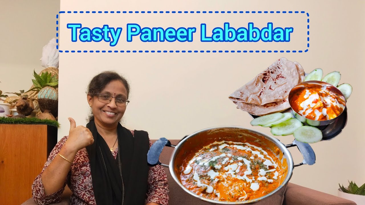 Yummy n Tastyyyyy Paneer Lababdar 😋👌