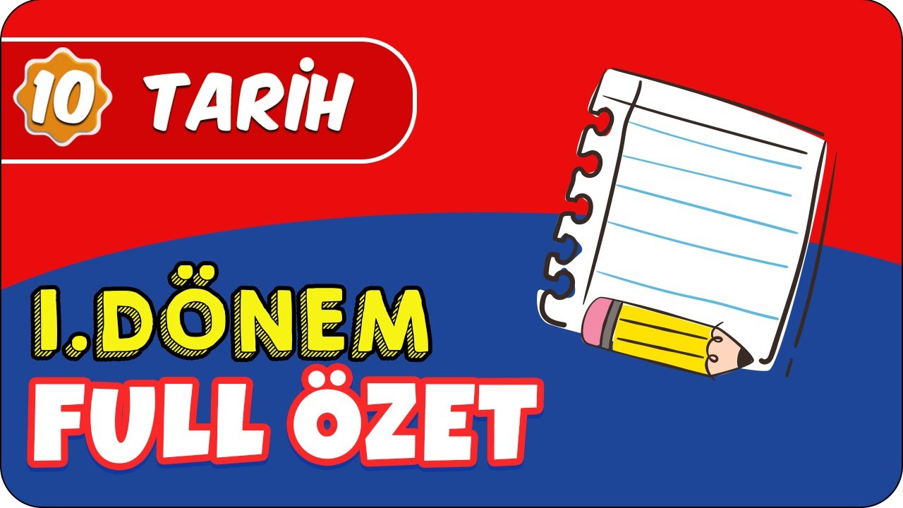 10. Sınıf Tarih 1.Dönem Full Tekrar 📝