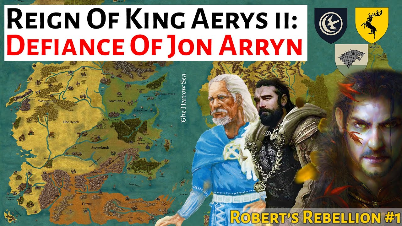 Defiance Of Jon Arryn | House Of The Dragon History & Lore | Aerys ii Targaryen / Robert's Rebellion