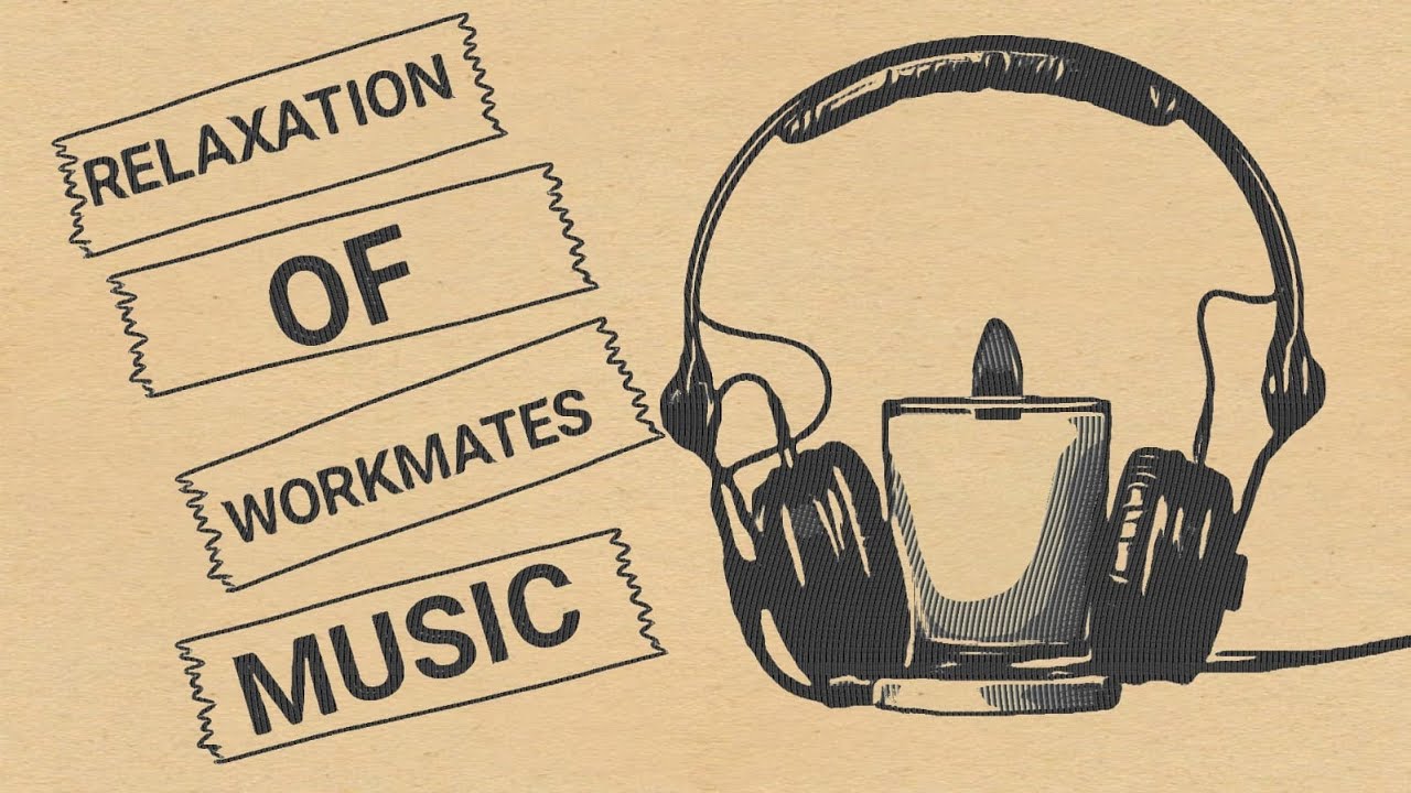 work spirit music - relaxation of workmates #music #relaxationmusic #spiritmusic