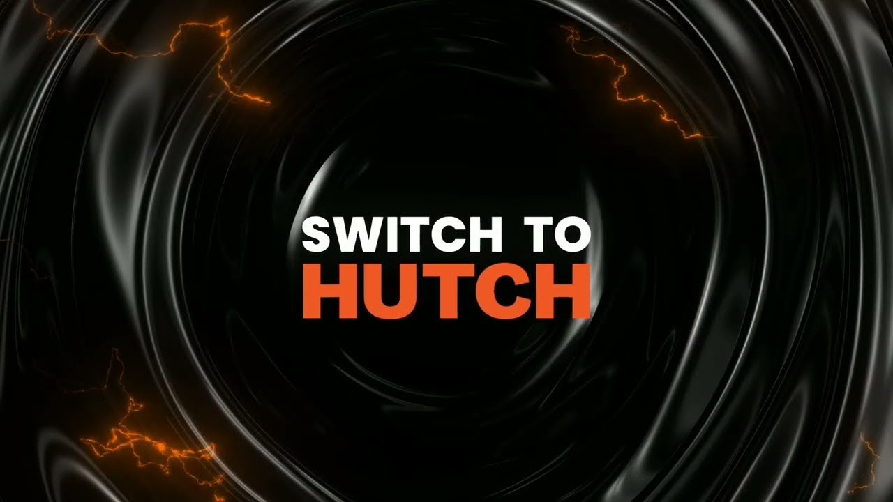 Switch to HUTCH