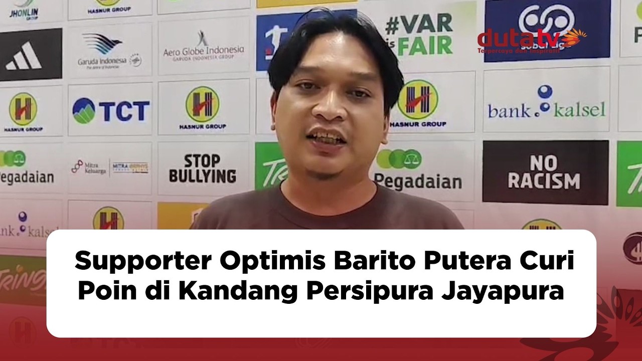Supporter Optimis Barito Putera Curi Poin di Kandang Persipura Jayapura | Barito Putera