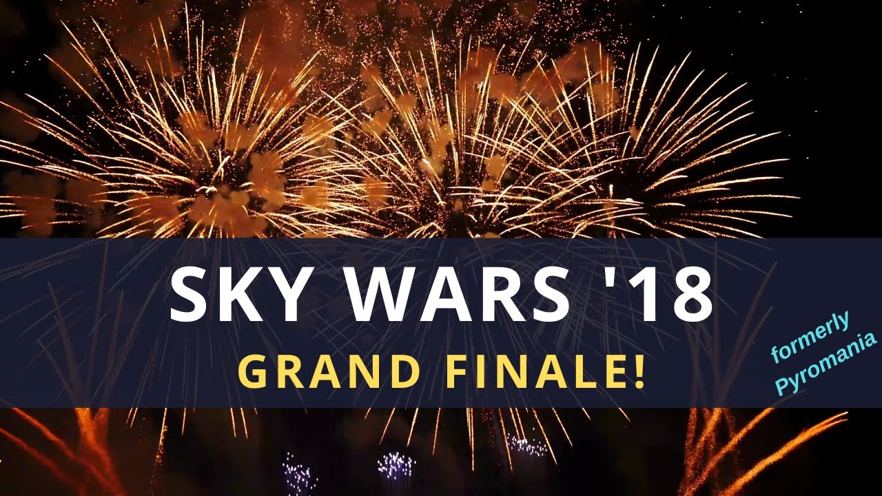 Sky Wars 2018 (formerly Pyromania) - Closing Display by MoPyro