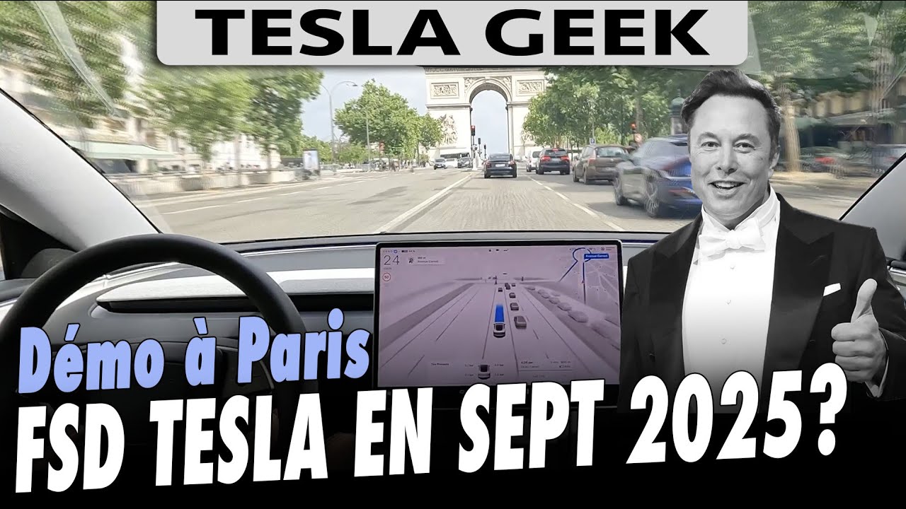 Le FSD TESLA autoris&eacute; en septembre 2025 ? Paris sans les mains !