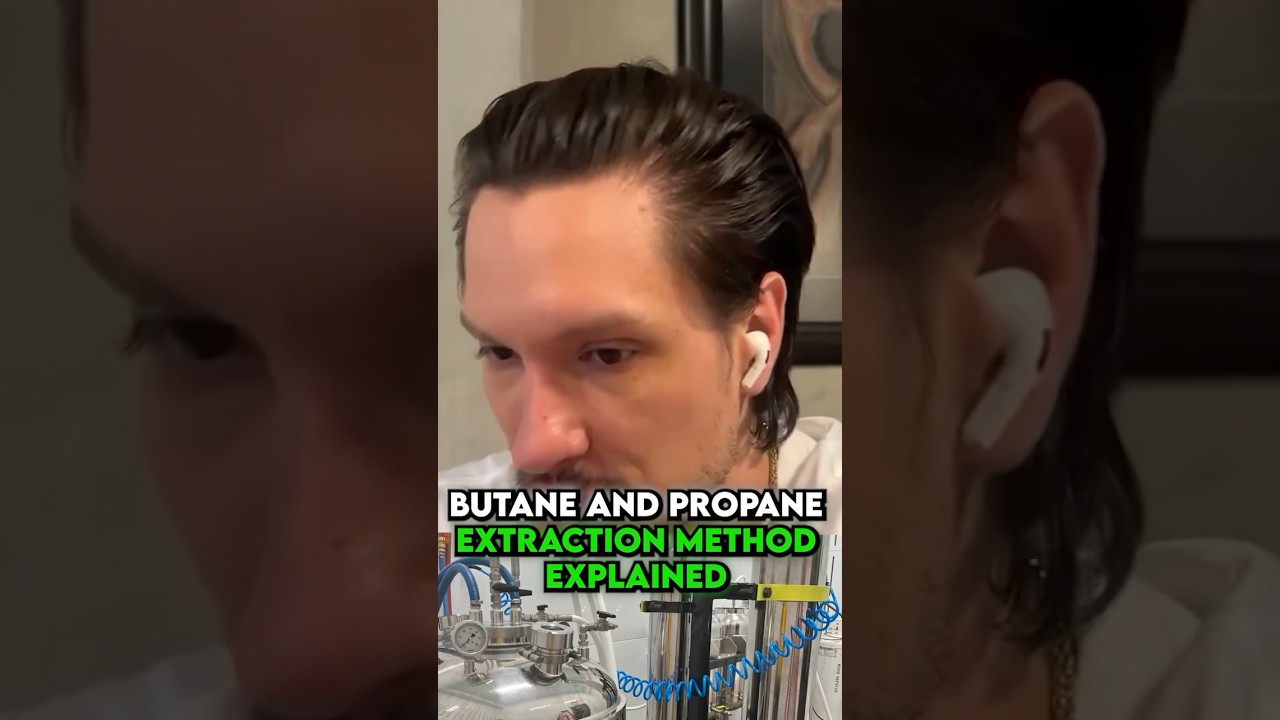 Butane VS Propane Cannabis Extraction Methods