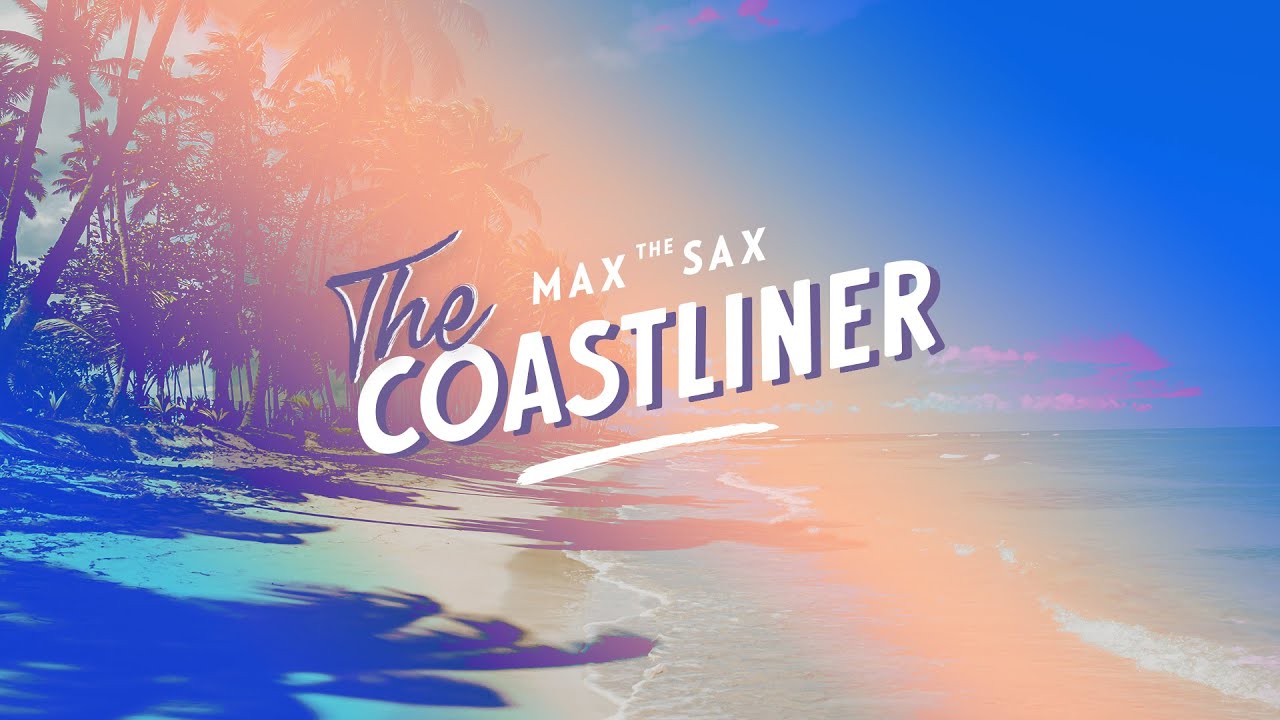 Max the Sax - The Coastliner #maxthesax #thecoastliner #newsingle #outnow