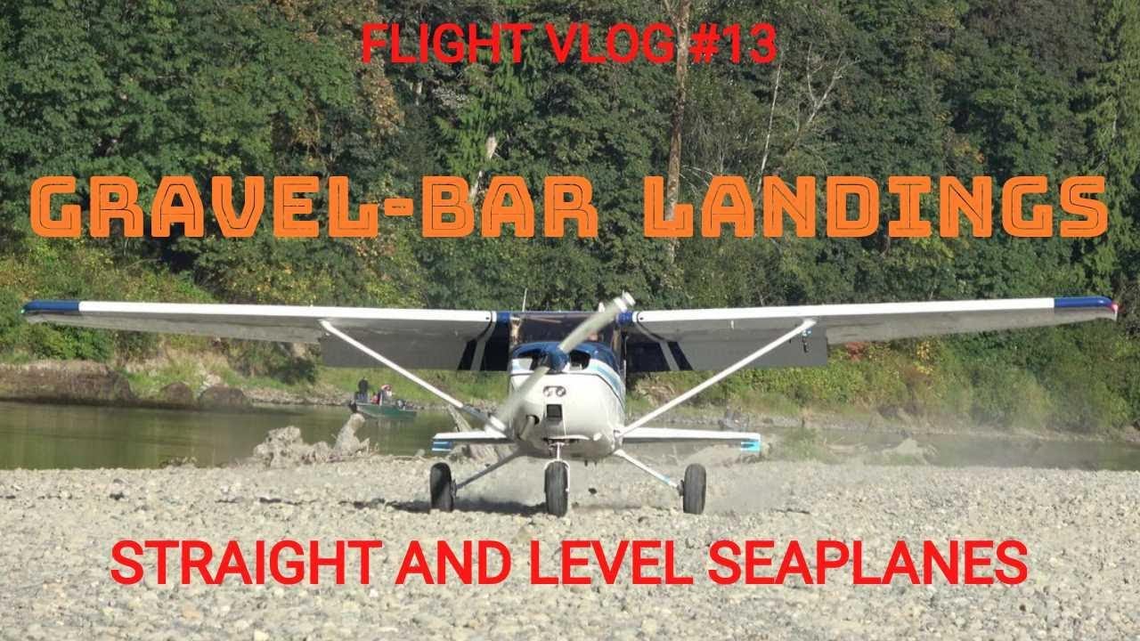 GRAVEL BAR LANDINGS IN MY CESSNA 172M SUPERHAWK WITH @motoadveBackcountry182 - Off Airport (Flight Vlog #13)