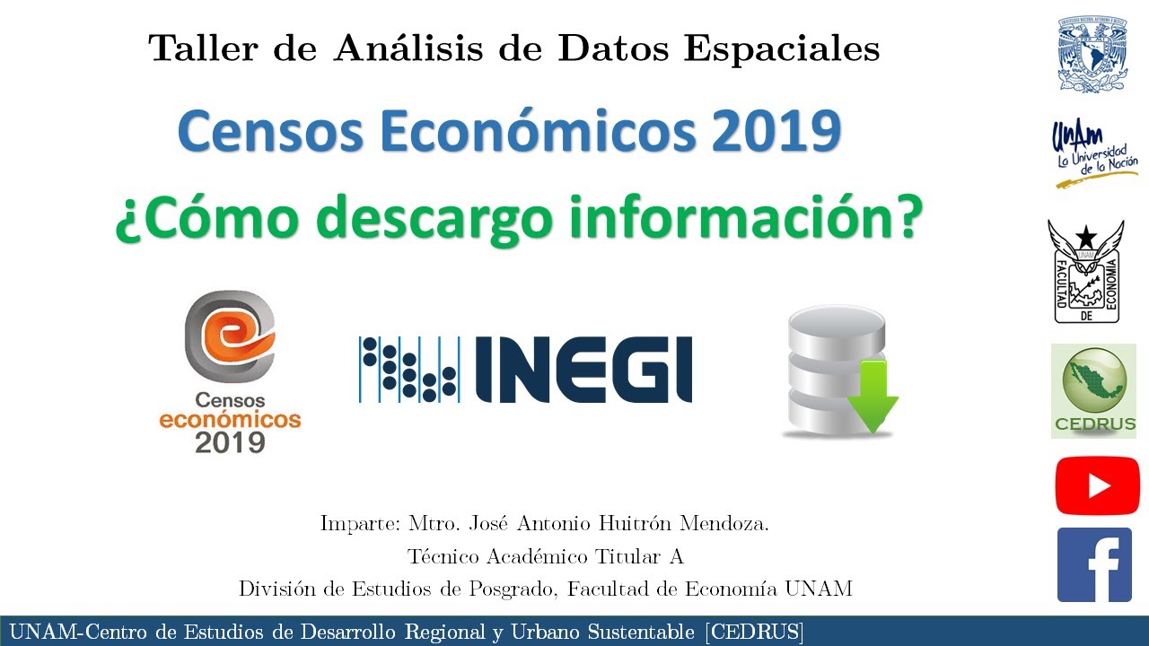 INEGI. Censos Económicos 2019 ¿Cómo consultar y descargar información?