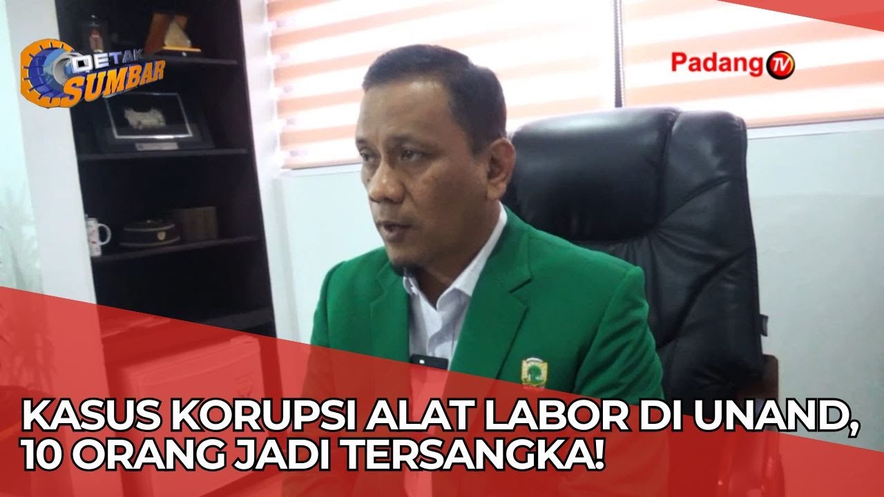Unand Terseret Dugaan Korupsi, Ini Tanggapan Pihak Kampus