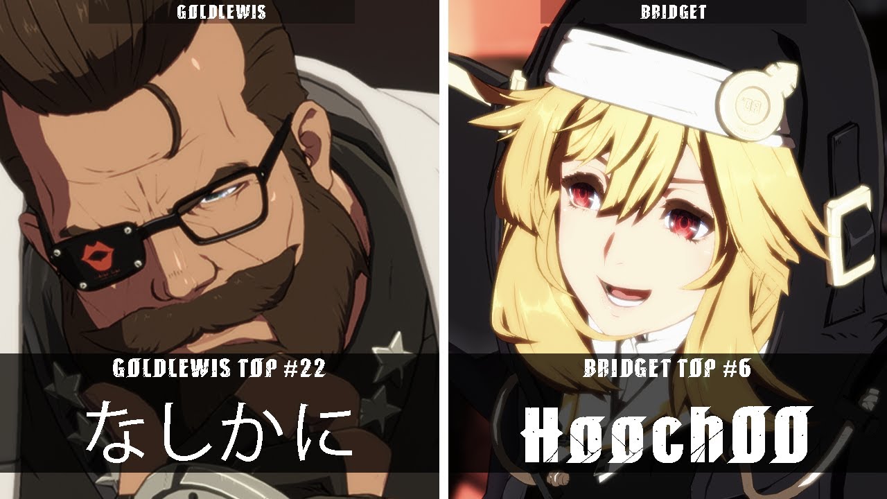 GGST | なしかに (Goldlewis) VS HooCHoo (Bridget) | Guilty Gear Strive High level gameplay