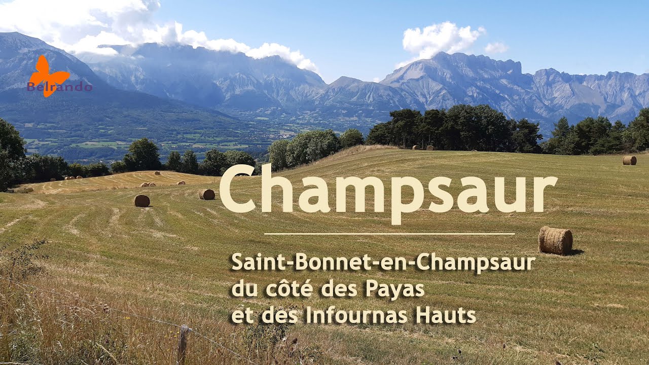 Champsaur du côté de Saint-Bonnet. Des Payas aux Infournas Hauts.