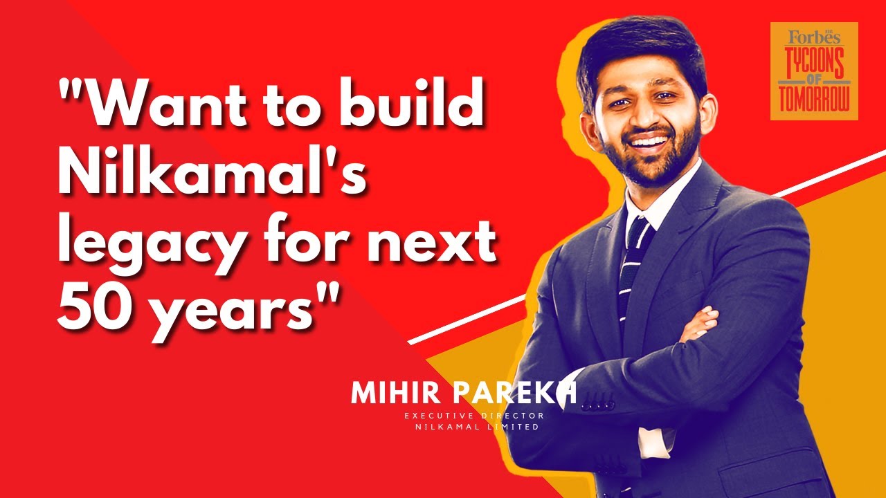I want to build Nilkamal's legacy for the next 50 years: Mihir Parekh