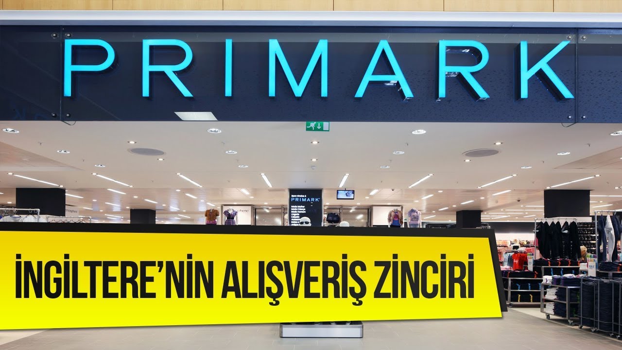 İngiltere'nin En Yaygın Alışveriş Zincirlerinden Biri Primark'tayız | yurtdisiegitim.net