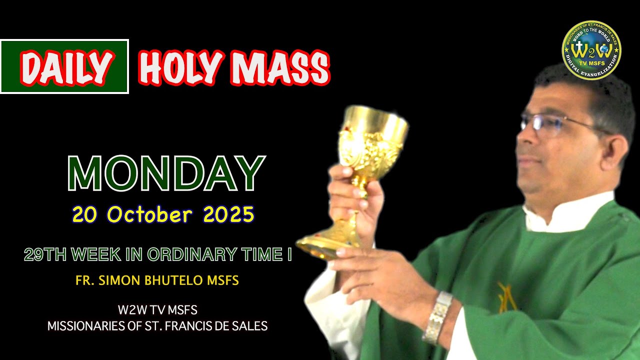 MONDAY HOLY MASS | 20 OCTOBER 2025 | 29TH WEEK IN ORDINARY TIME I by Fr Simon #holymasstoday