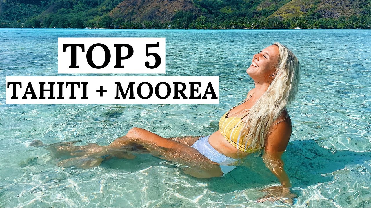 5 Things You HAVE To Do In French Polynesia (Tahiti & Moorea)