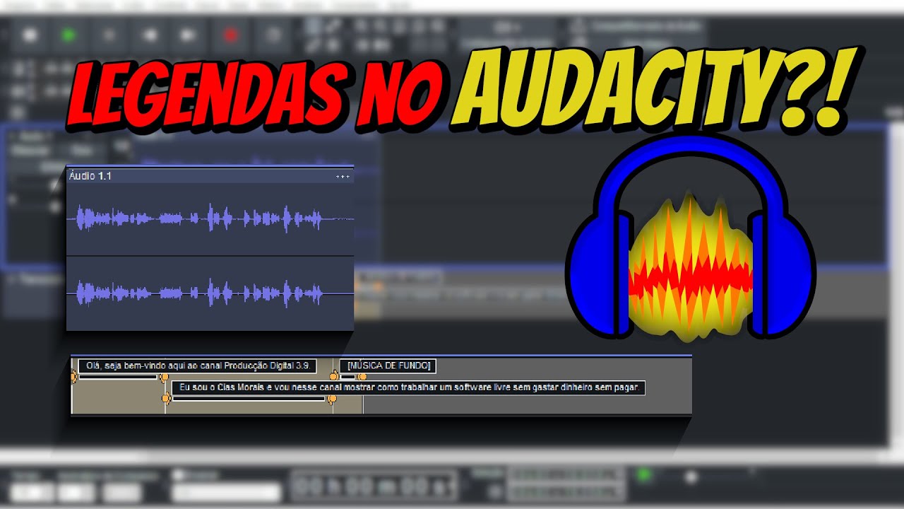 Audacity  - Como Criar LEGENDAS (Passo a Passo Fácil!)