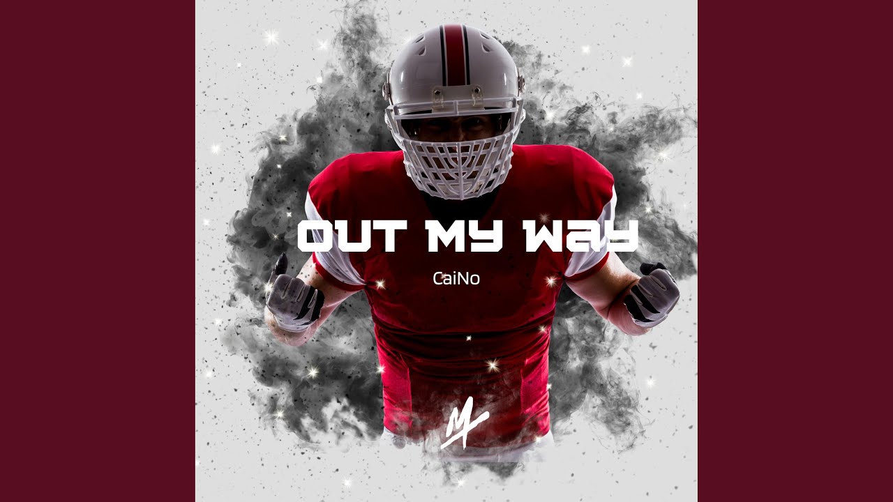Out My Way