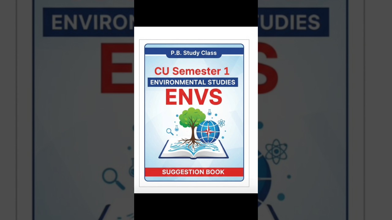 CU 1st semester ENVS suggestion 2025-26 | 1st semester ENVS suggestion 2025-26 | CU ENVS CVAC