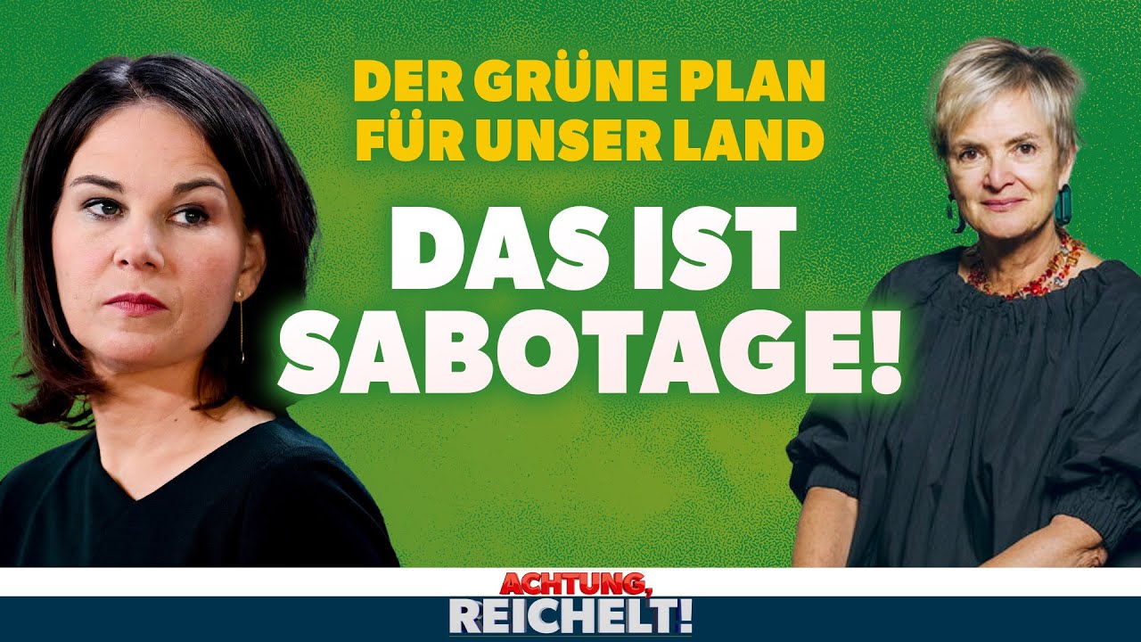 Baerbock sind die Deutschen egal: &bdquo;Das ist Sabotage!&ldquo; | Achtung, Reichelt! vom 30. April 2023