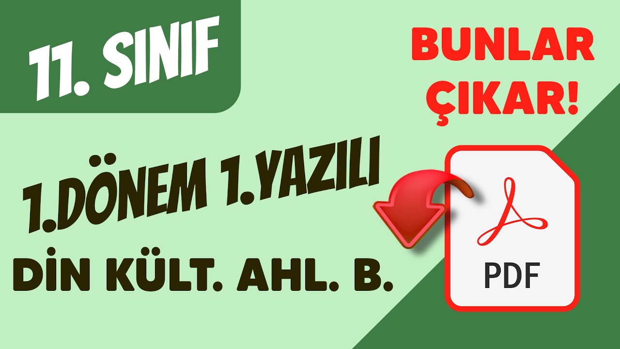 Din Kültürü ve Ahlak Bilgisi 11. Sınıf 1. Dönem 1. Yazılı Sınavı