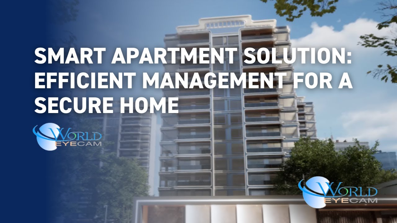 Smart Apartment Solution: Efficient Management for a Secure Home