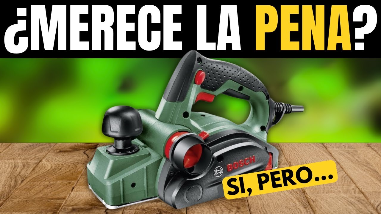 CEPILLO EL&Eacute;CTRICO PARA MADERA BOSCH HOME AND GARDEN: &iquest;EL MEJOR CEPILLO DE MADERA BOSCH? 06032A4100