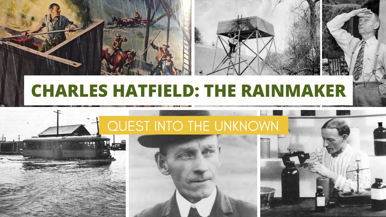 Charles Hatfield: The Rainmaker