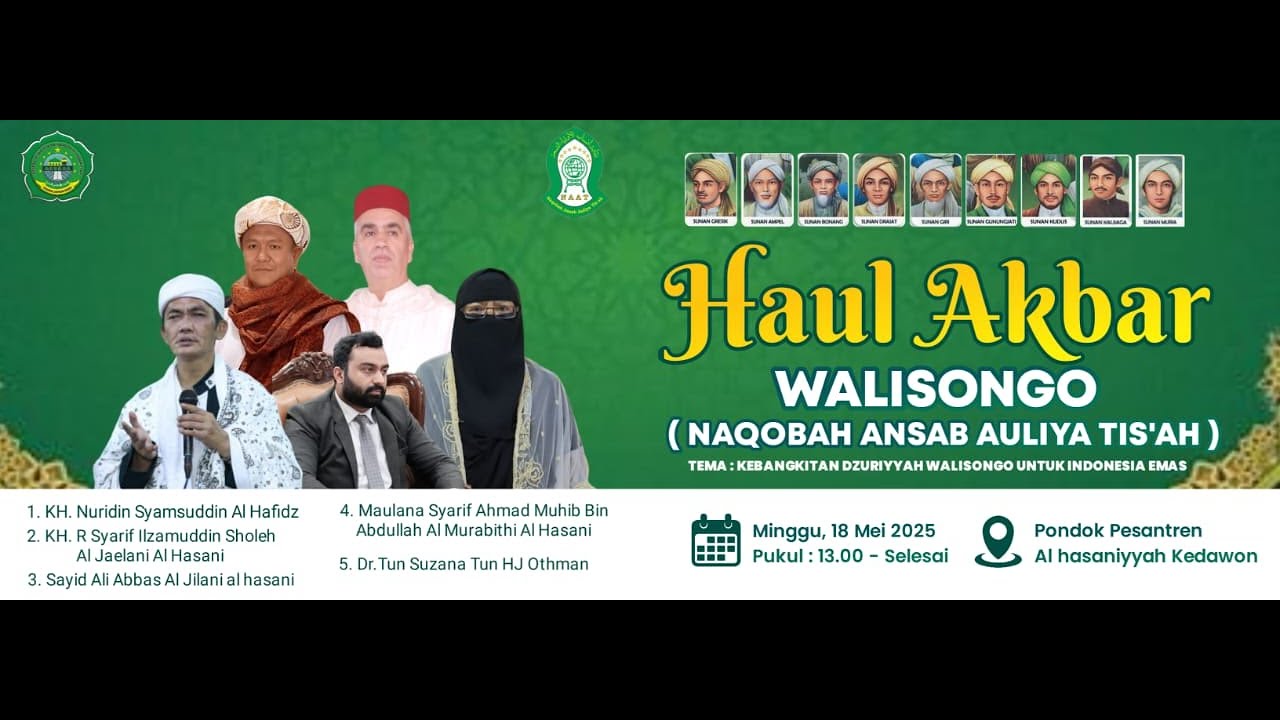 HAUL AKBAR WALISONGO NAQOBAH ANSAB AULIYA TIS'AH