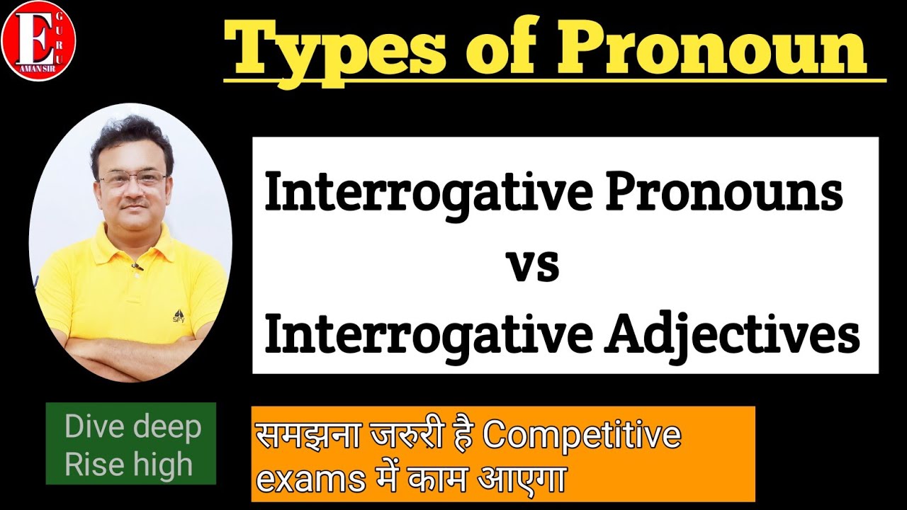 Interrogative Pronoun vs Interrogative Adjective | Pronoun | Part 5 | Parts of Speech - Pronoun |