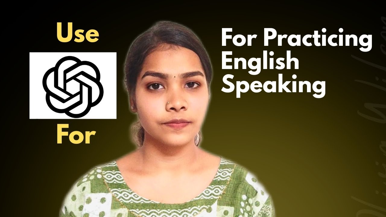 How to Use ChatGPT to Improve English Communication (Daily Practice Guide)