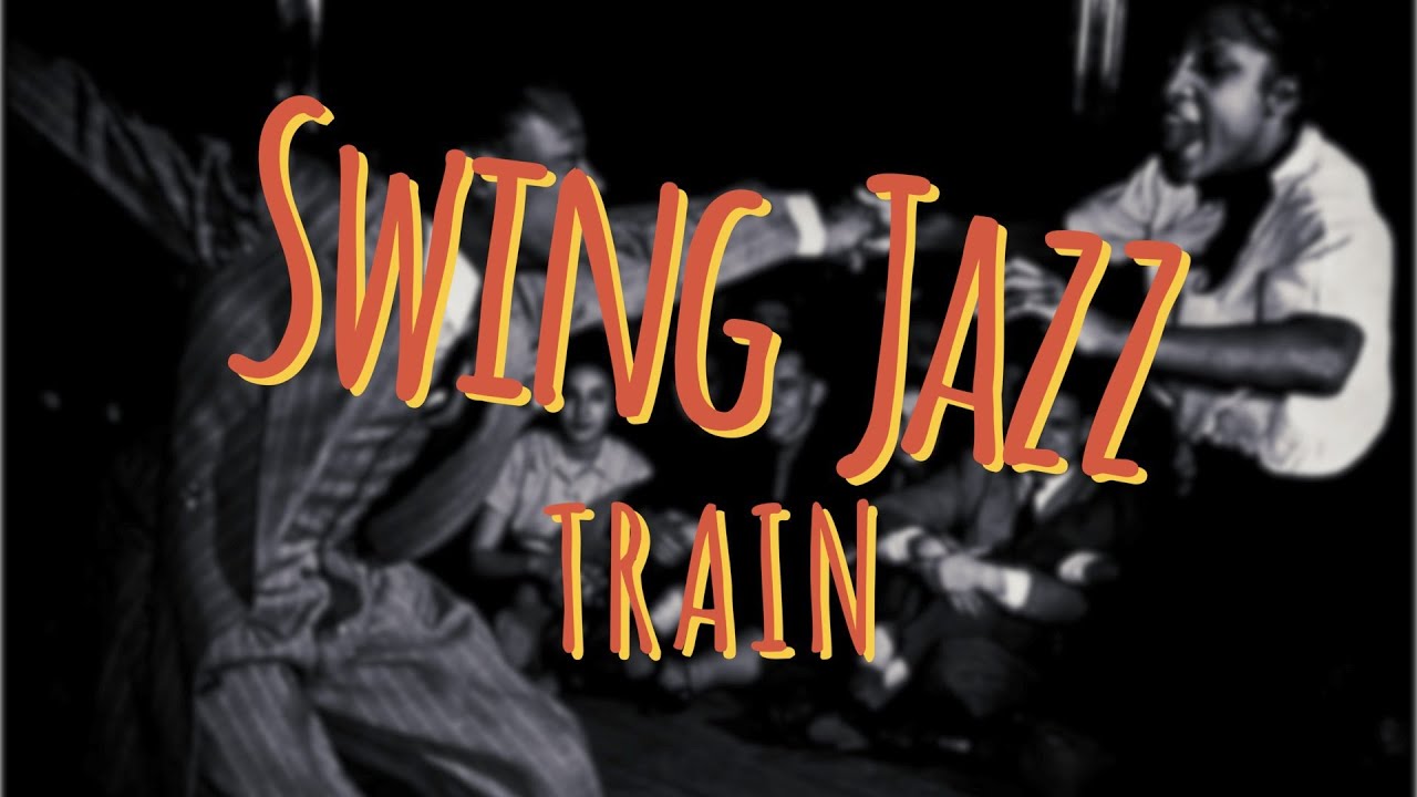 [Playlist] Swing Jazz 열차가 출발합니다  | swing jazz lindy hop