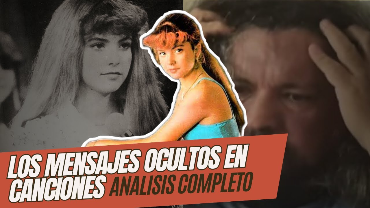 LOS MENSAJES OSCUROS De Sergio Andrade a Lucero En El Disco Con tan Pocos Años Psicoanlisis COMPLETO