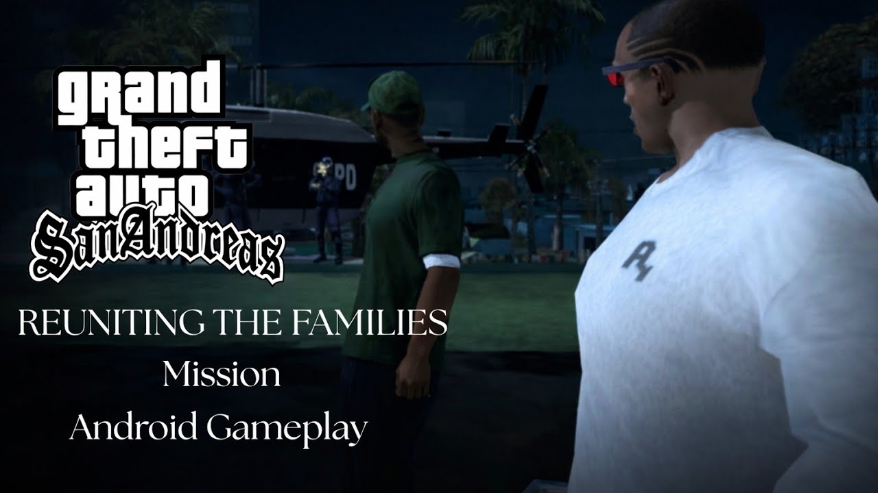 GTA San Andreas – Reuniting the Families (Android Gameplay) | SWAT Hotel Shootout!
