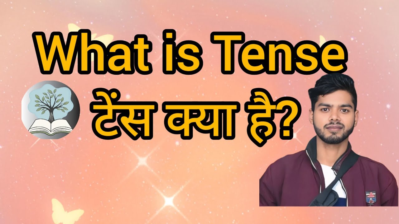 What is Tense??