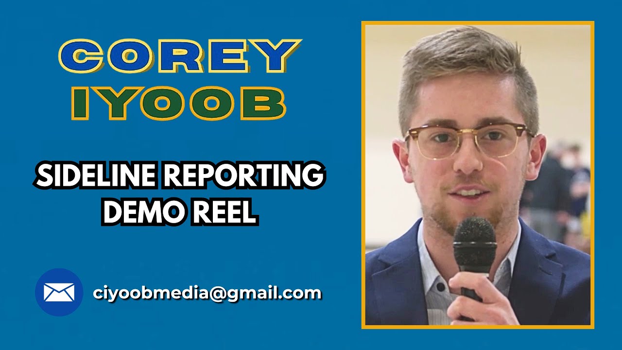 Sideline Reporting Demo Reel (2026) : Corey Iyoob